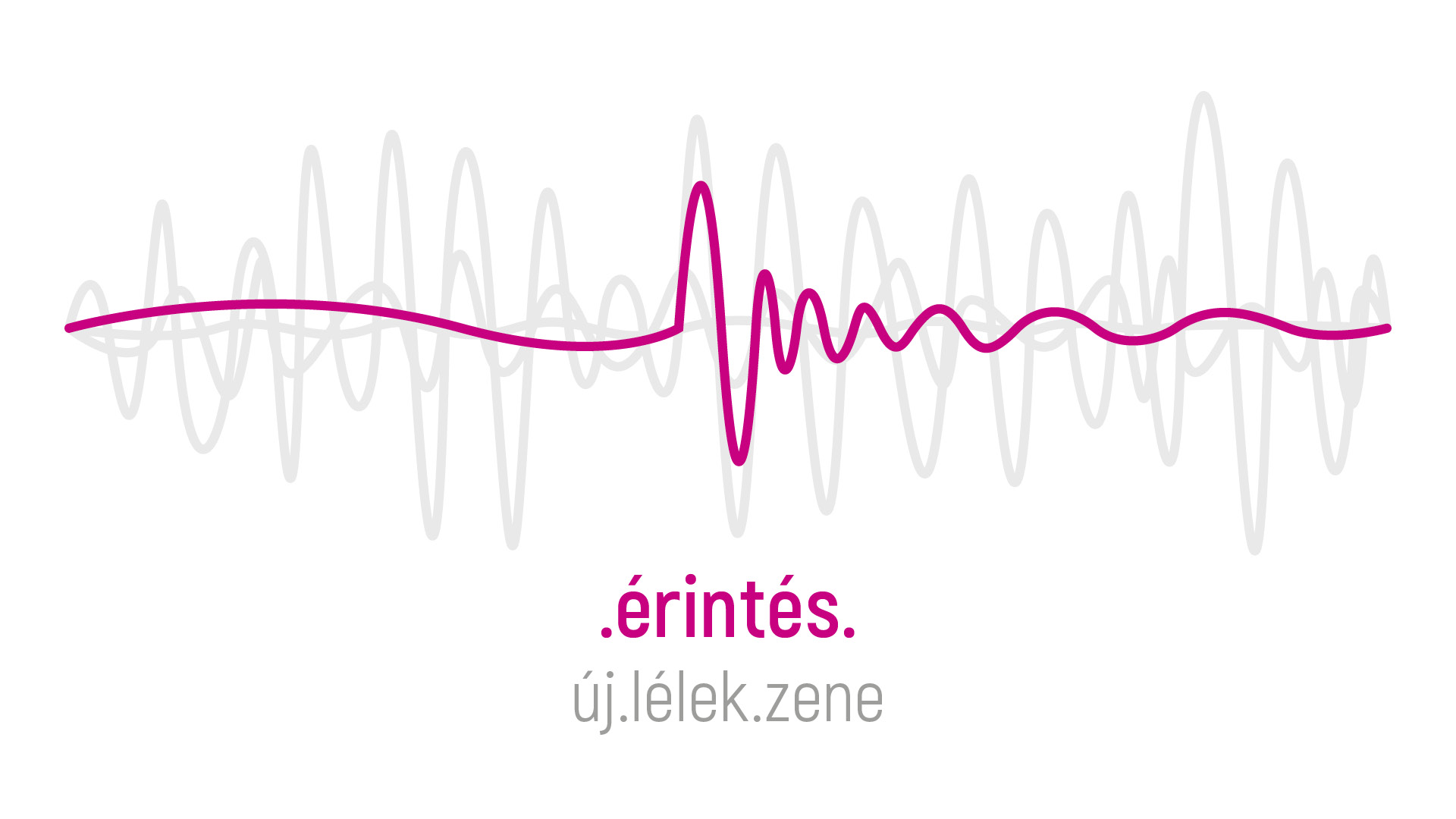 Érintés (ÚjLélekZene)